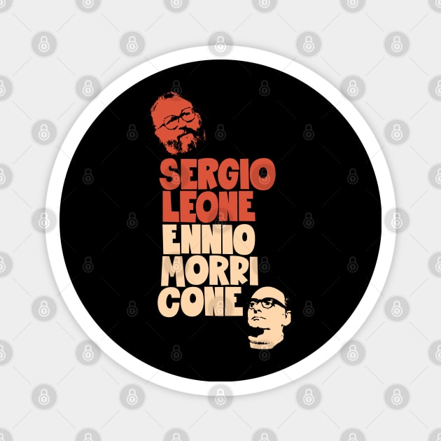 Sergio Leone and Enio Morricone - Maestros Unite Magnet by Boogosh